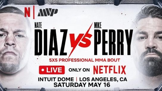 Nate Diaz set for MMA return against Mike Perry on Netflix card taken at Intuit Dome (MMA)