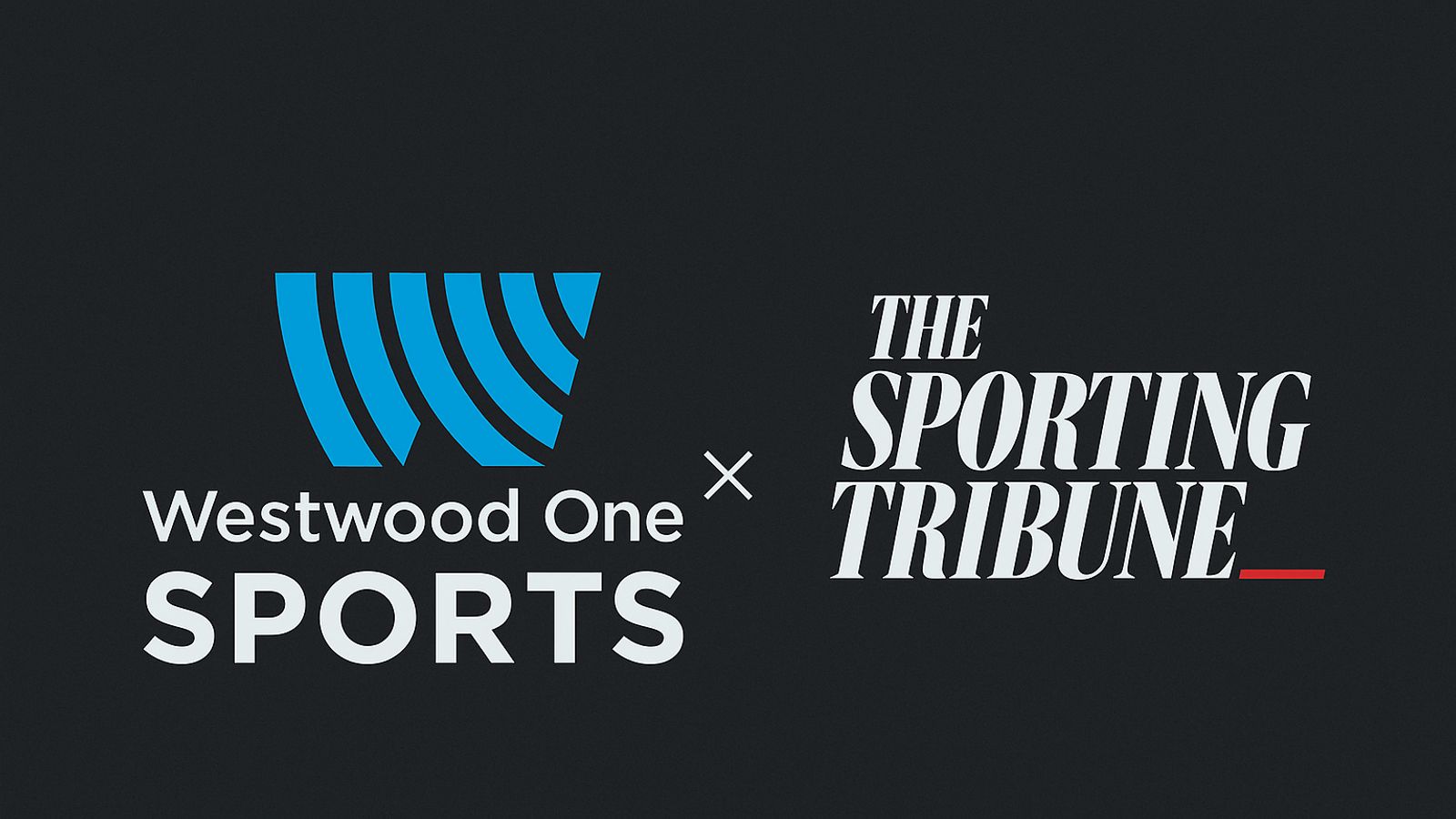 'The Sporting Tribune Today' joins Westwood One Sports and will be on the radio in Southern California, Las Vegas and Hawaii  taken in Los Angeles (Sports Media)